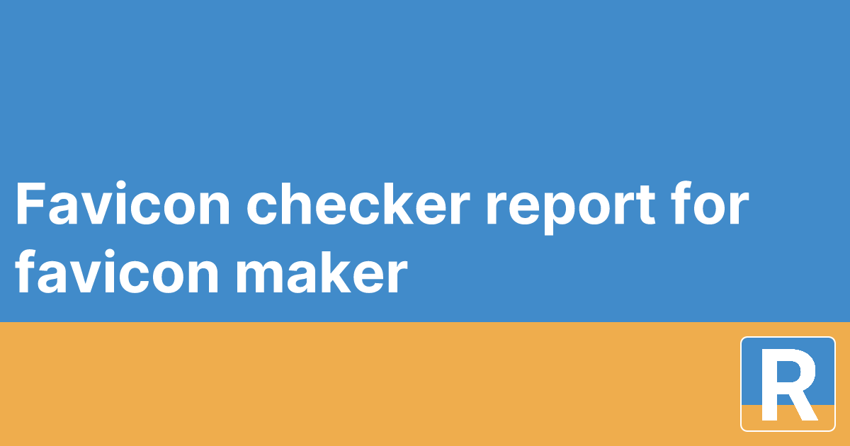 Favicon checker report for favicon+maker